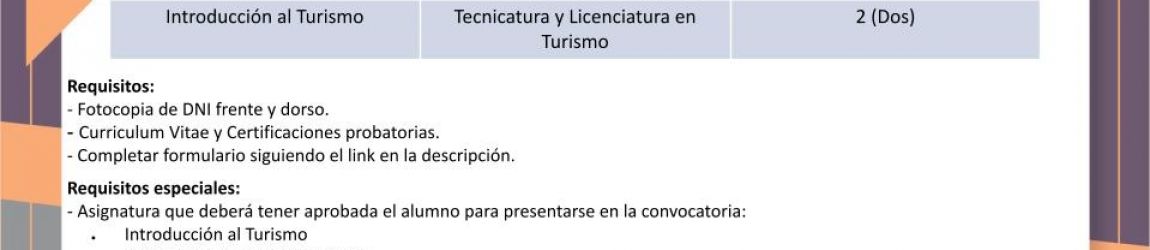 Introducción al Turismo: Pedido de Ayudante Alumno Ad-Honorem Introducción al Turismo: Pedido de Ayudante Alumno Ad-Honorem