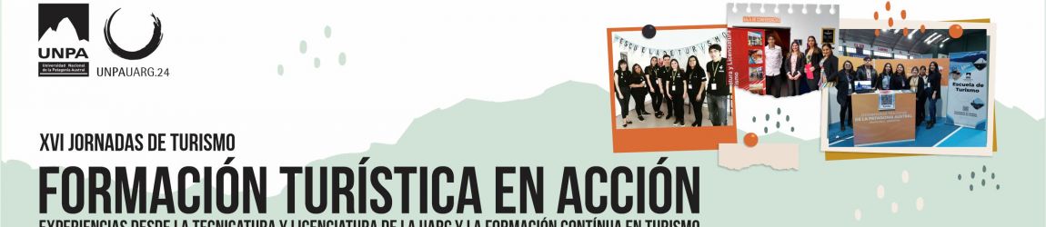 XVI Jornadas de Turismo XVI Jornadas de Turismo